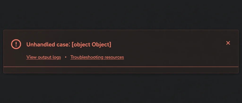 Claude Code Unhandled case object Object - czerwony banner błędu w panelu VS Code z dwoma linkami diagnostycznymi pod spodem